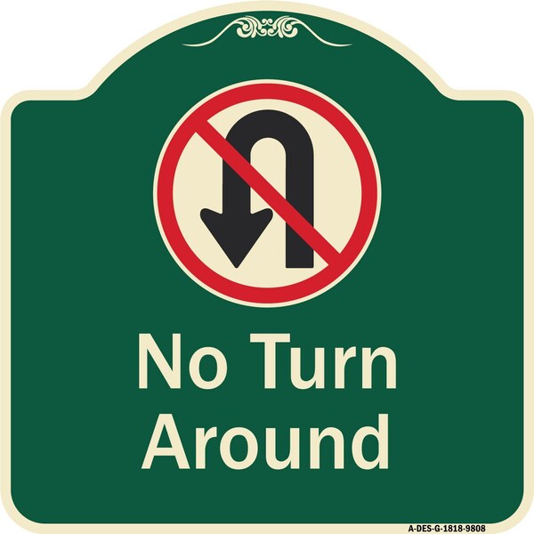 Designer Series-No Turn Around With Symbol Green, 18" x 18", G-1818-9808